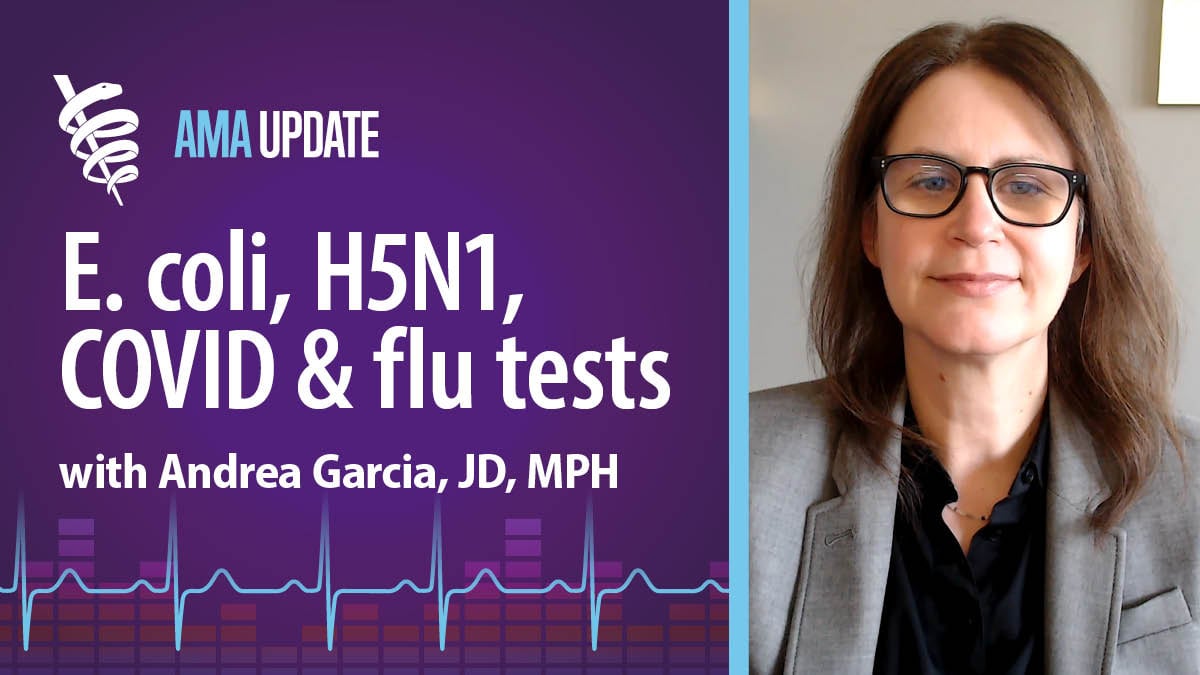 AMA Update: Insights on Bird Flu, E. Coli Outbreak, COVID Testing, and Vaccine Guidance