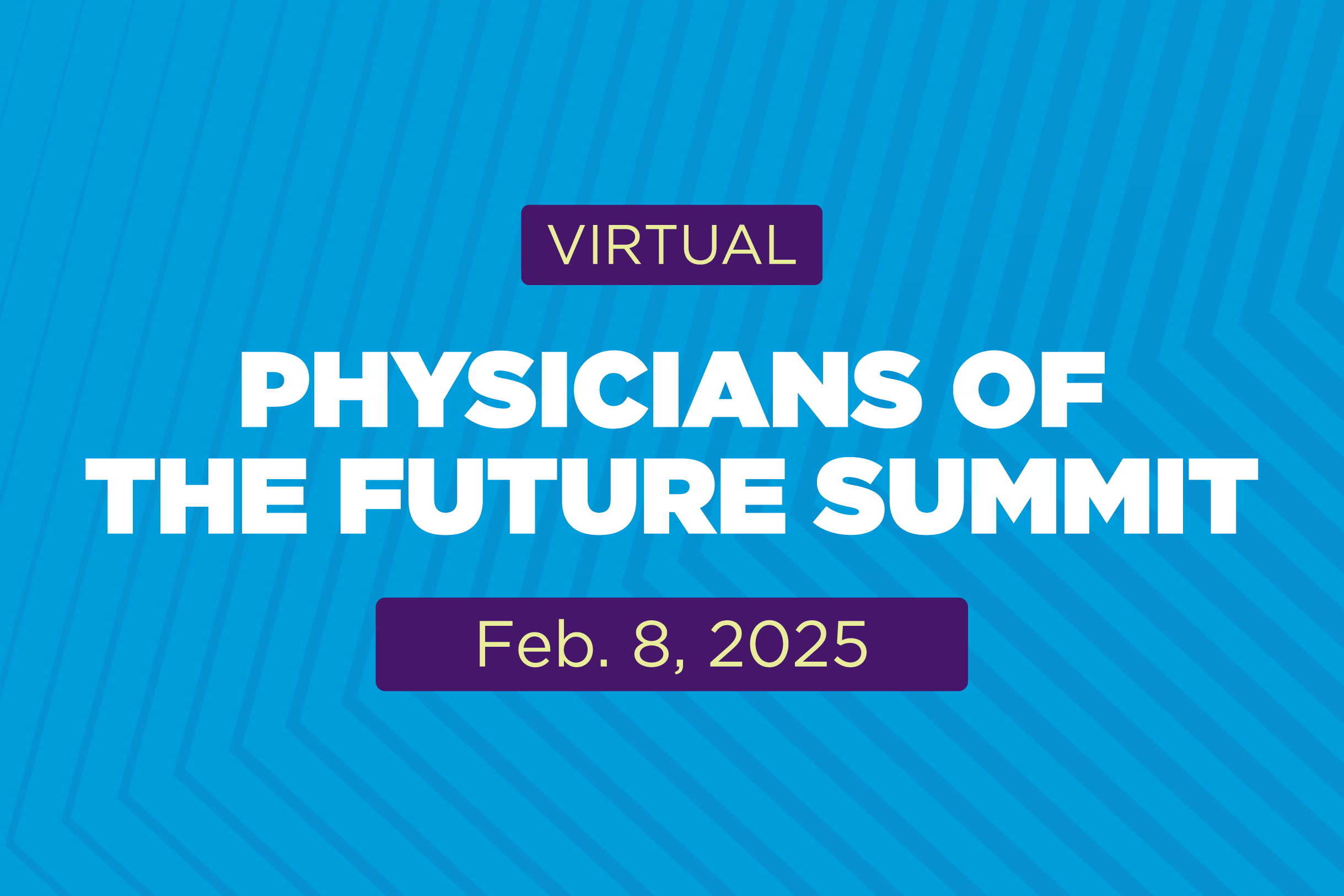 Physicians of the Future Summit (2025)