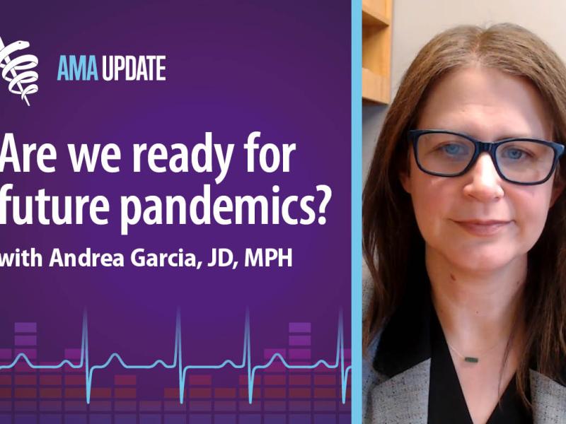 AMA Update for April 24, 2024: Preparing for the next pandemic, bird flu outbreak, measles cases and years of life lost statistics