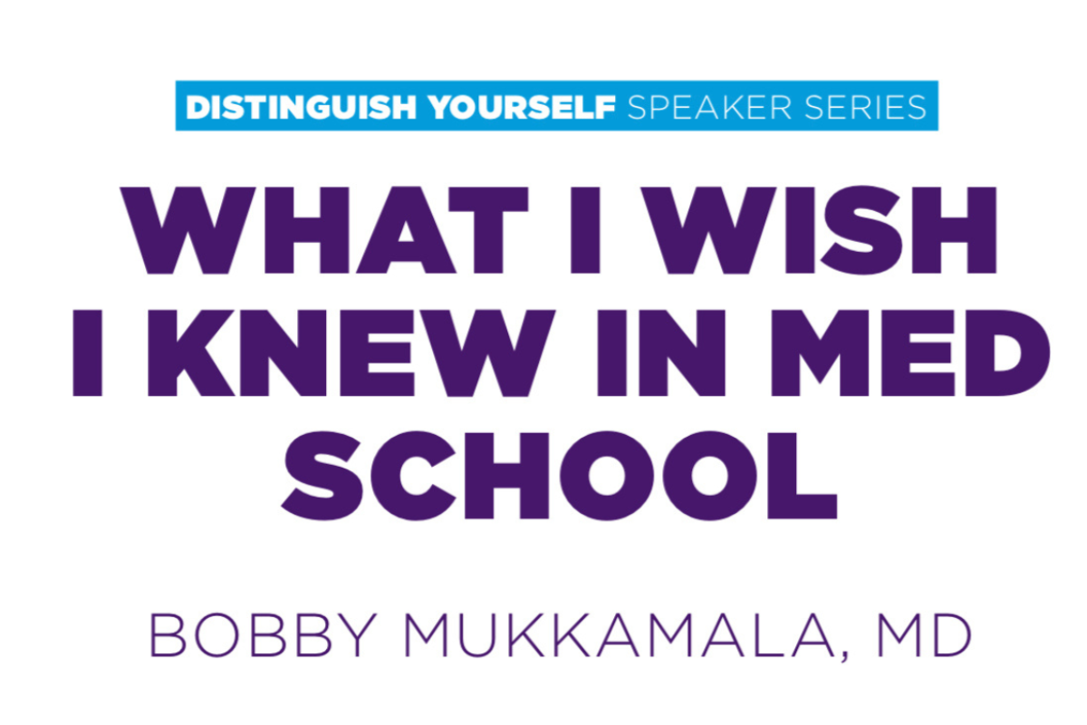 What I Wish I Knew—Succeeding in Med School webinar