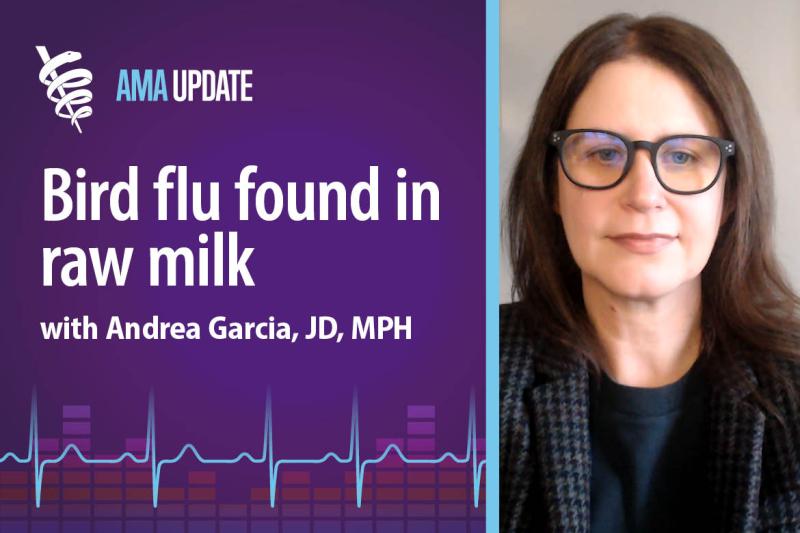 AMA Update for Dec. 11, 2024: USDA milk testing, raw milk recall, plus new flu treatment study and the current COVID variant (index only)